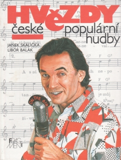 Hvězdy české populární hudby / Janek Skalička, Libor Balák, 1999