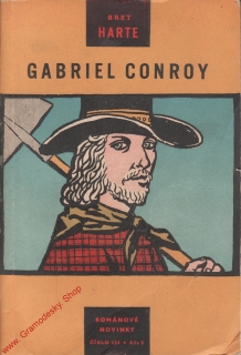 Gabriel Conroy / Bret Harte, 1958