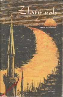 Zlatý roh / Basil Davidson, 1956
