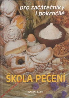 Škola pečení pro začátečníky i pokročilé / 1997