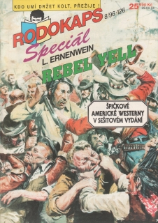 1996/08/126 Rodokaps Speciál, Rebel Yell, L. Ernenwein