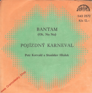 SP Petr Kotvald, Stanislav Hložek, Bantam, Pojízdný karneval, 1982