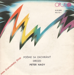 SP Peter Nagy, Poďme sa zachrániť, Drozd, 1986, 9143 0665