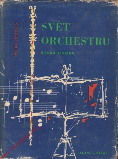Svět orchestru / Mirko Očadlík, 1962