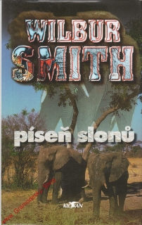 Píseň slonů / Wilbur Smith, 1996