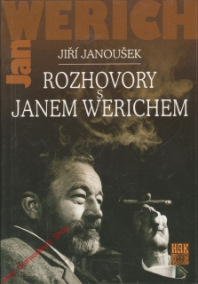 Rozhovory s Janem Werichem / Jiří Janoušek, 1999