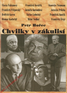 Chvilky v zákulisí / Petr Hořec, 1997