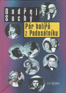 Pár halířů z Padesátníku / Ondřej Suchý, 2002