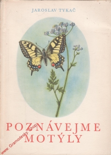 Poznávejme motýly / Jaroslav Tykač, 1958