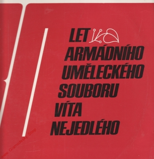 LP 30 let aemádního uměleckého souboru Víta Nejedlého 1973 0 19 1434 H