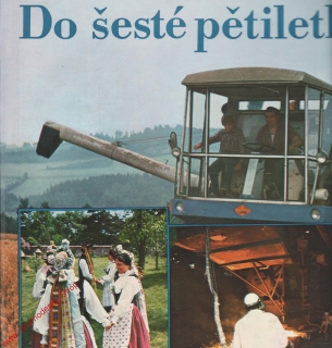 LP Do šesté pětiletky, Jiří Aplt, 1976, stereo, 1 13 1928 F