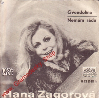 SP Hana Zagorová, 1971, Gvendolína, Nemám ráda