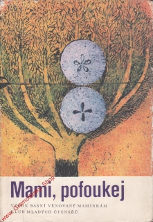 Mami, pofoukej, usp. Dagmar Lhotová, Z.K. Slabý, 1971 obal