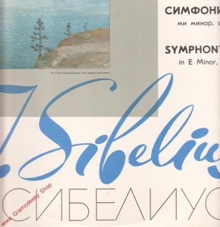 LP Jean Sibelius, Symphony No. I in E Minor, op. 39, stereo, Melodia