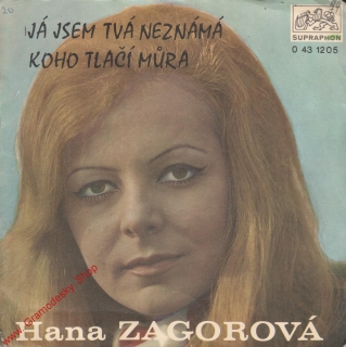 SP Hana Zagorová, Já jsem tvá neznámá, Koho tlačí můra, 1971