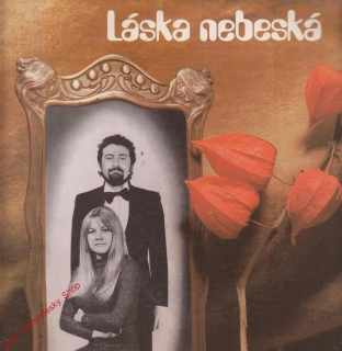 LP Eva Pilarová, Waldemar Matuška, Láska nebeská, 1973, II.j.