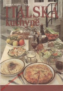 Italská kuchyně / Maria Posingerová, 1984