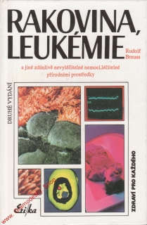 Rakovina, leukémie / Rudolf Breuss, 1992