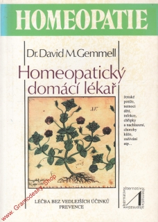 Homeopatický domácí lékař / Dr. David M. Cemmell, 1992