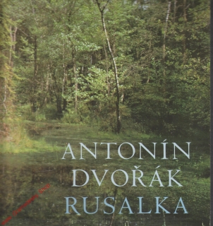 LP 4album Antonín Dvořák, Rusalka, 1973 stereo SV 8049