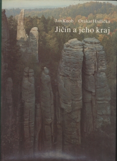 Jičín a jeho kraj / Jan Knob, Otakar Hrdlička, 1985