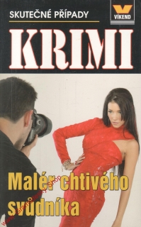 Malér chtivého svůdníka / skutečné kriminální případy, 2011