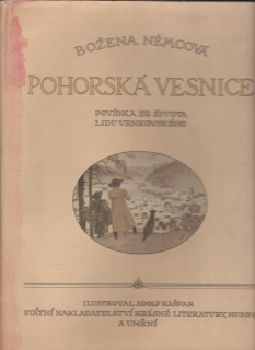 Pohorská vesnice / Božena Němcová, 1954 il. Adolf Kašpar