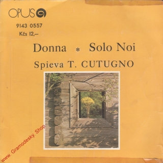 SP Toto Cutugno, Donna, Solo Noi, Opus