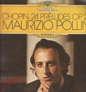 LP Maurizio Pollini, Chopin 24 Préludes op. 28, 1975, stereo 9111 1499 Opus