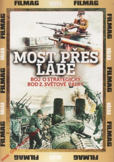 DVD Most přes Labe, boj o strategický bod 2. světové války, 2010
