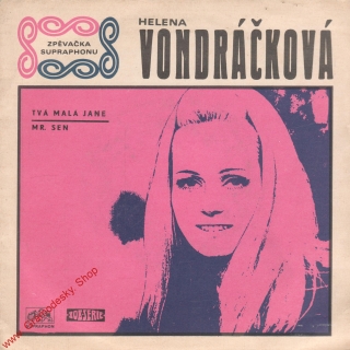 SP Helena Vondráčková, Tvá malá Jane, Mr. Sen, 1969