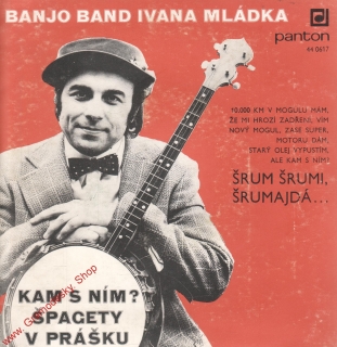SP Banjo Band Ivan Mládek, 1976 Kam s ním, Špagety v prážku