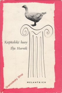 Kapitolské husy / Ilja Hurník, 1969