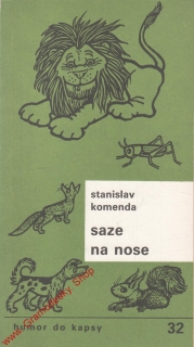 Saze na nose / Stanislav Komenda, 1989 Humor do kapsy 032