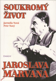 Soukromý život Jaroslava Marvana / Jarmila Nová, Petr Nový, 1996