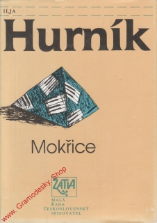 Mokřice / Ilja Hurník, 1989