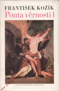  Pouta věrnosti / František Kožík, 1975