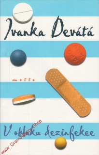V oblaku dezinfekce / Ivanka Devátá, 2001