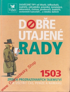 Dobře utajené rady / 2008, Reader´s Digest Výběr