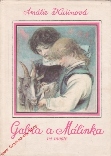 Gabra a Málinka ve městě / Amálie Kutinová, il. Rudolf Mates, 1970