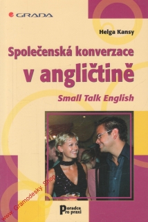 Společenská konverzace v angličtině / Helga Kansy, 2005