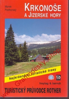 Krkonoše a Jizerské hory / turistický průvodce Rother, 2002