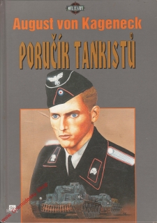 Poručík tankistů / August von Kageneck, 1996