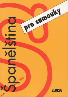 Španělština pro samouky / PhDr. Libuše Prokopová, 1998