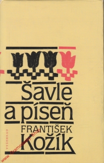 Šavle a píseň / František Kožík, 1984