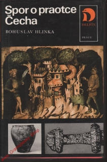 Spor o praotce Čecha / Bohuslav Hlinka, 1984
