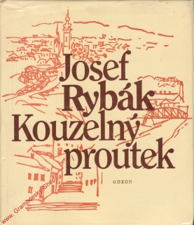 Kouzelný proutek / Josef Rybák, 1981