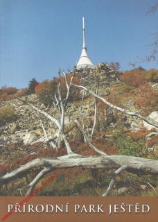 Přírodní park Ještěd / Jizersko ještědský horský spolek, 2001