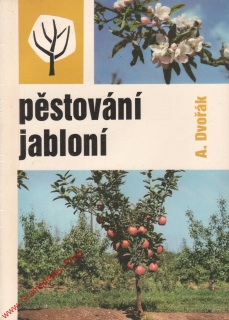 Pěstování jabloní / Antonín Dvořák, 1987