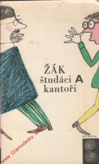 Študáci a kantoři / Jaroslav Žák, 1968